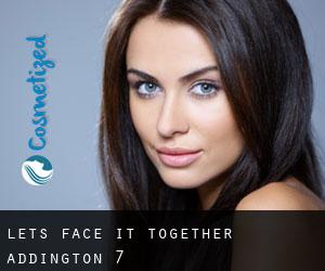 Lets Face It Together (Addington) #7