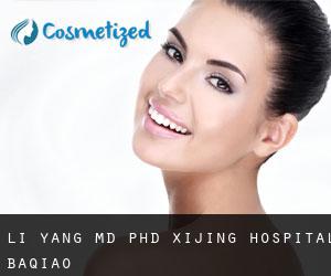 Li YANG MD, PhD. Xijing Hospital (Baqiao)