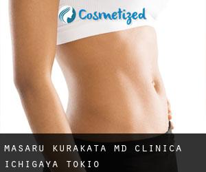 Masaru KURAKATA MD. Clinica Ichigaya (Tokio)