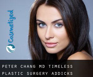 Peter CHANG MD. Timeless Plastic Surgery (Addicks)