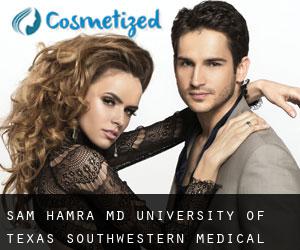 Sam HAMRA MD. University of Texas Southwestern Medical Center (Addison)